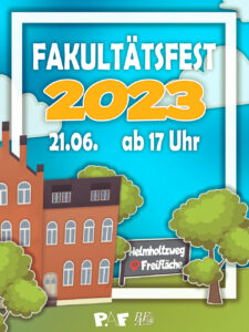 Read more about the article Fakultätsfest am 21.06.23