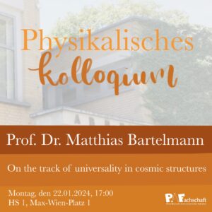 Read more about the article physikalisches Kolloquium 2024 – Prof. Bartelmann