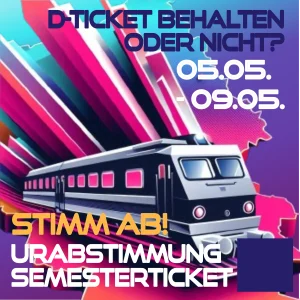 Mehr über den Artikel erfahren Urabstimmung zum Semesterticket SoSe 2025